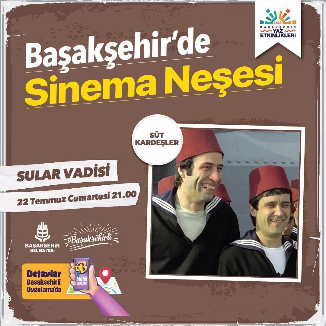 Başakşehir Belediyesi - Açık Hava Sineması, Süt Kardeşler